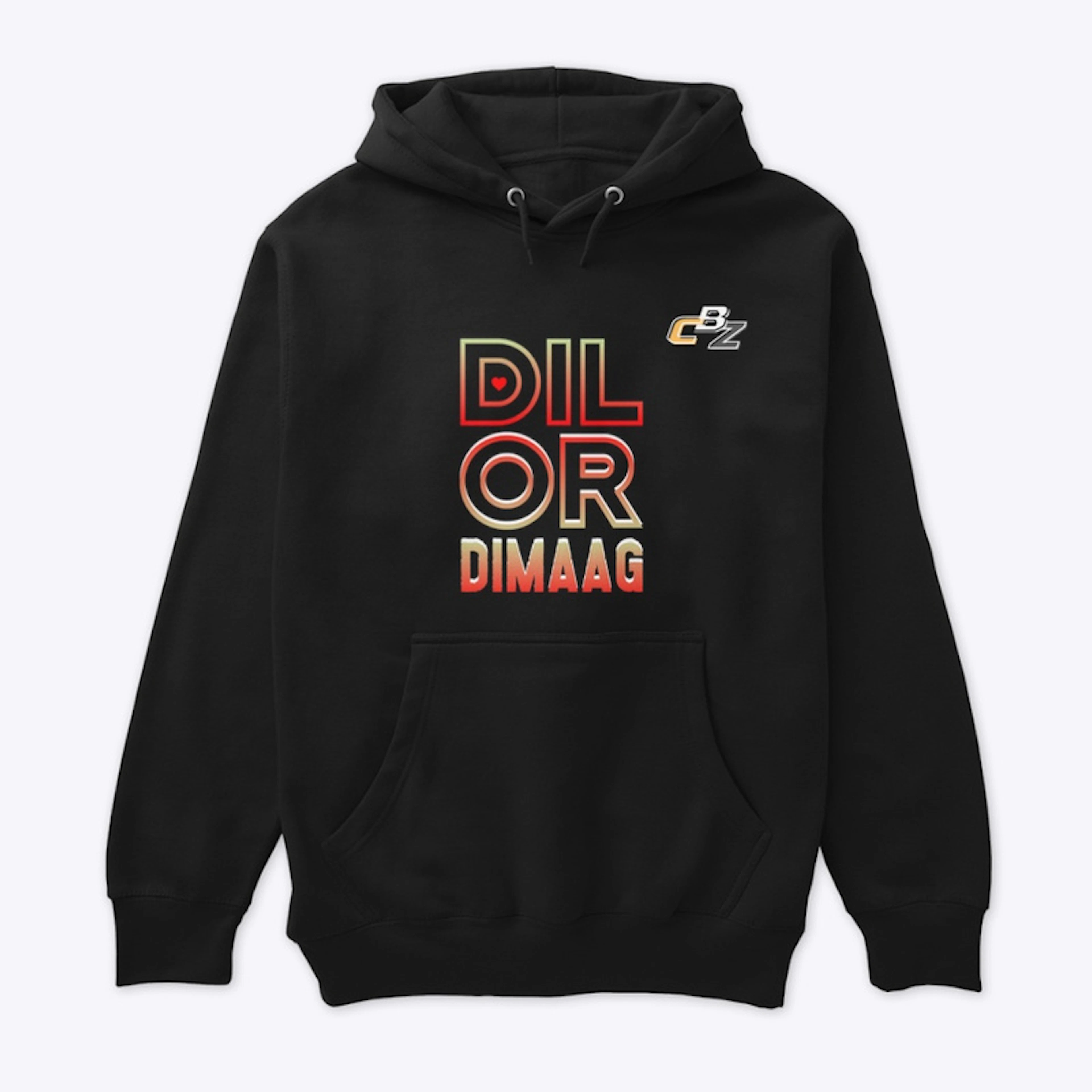 DIL OR DIMAAG